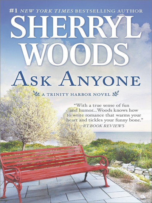 Title details for Ask Anyone by Sherryl Woods - Available